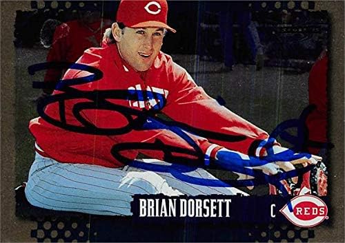 Autograph Warehouse 637595 Бейзболна картичка Брайън Дорсетта с автограф - Синсинати Редс 1995 треска за Злато